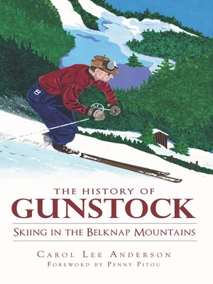 cover image of The History of Gunstock